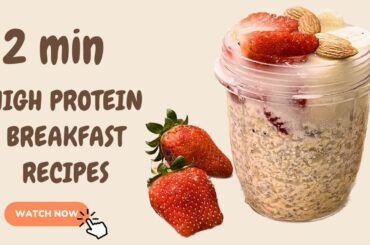 High Protein Breakfast Recipe, Overnight Oats, Weight Loss Recipe, No Sugar