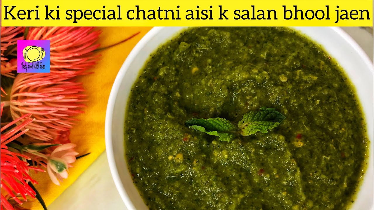 Keri ki Chutney Recipe | Raw Mango Chutney | Chutney for Meal | tasty food with faiza #chutney Keri ki Chutney Recipe | Raw Mango Chutney | Chutney for Meal | tasty food with faiza #chutney