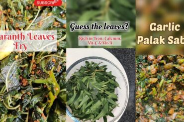 3 Healthy Sabjis for Chapati or Roti #weightlossrecipes #ironrich #greenleaves #sidedishrecipe#viral