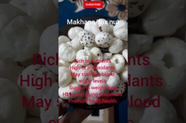 makhana/foxnuts|health benefits of makhana|#shorts #Subcribe #ytshorts|EveryDay Meals With Shai