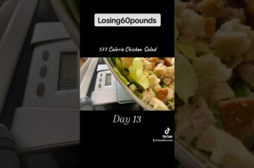 577 Calorie Chicken Salad | Losing60pounds | Day 13 #weightloss #food #cooking #health #shorts