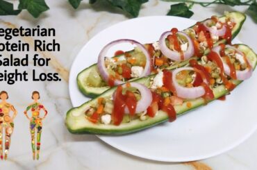 Vegetarian Protein Salad for Weight Loss | Cucumber Boat Salad For Weight Loss | Weight Loss Recipes