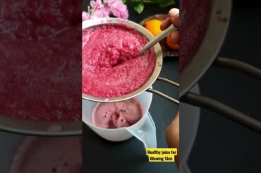 Healthy juice for Immunity, Glowing Skin , Hair fall & weight loss #shorts #youtubeshorts #recipes