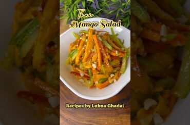 Thai mango salad | Mango salad recipe | Healthy salad recipe #mangosalad #dietsalad #shorts #salad