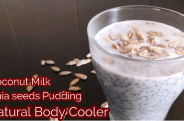 Coconut Milk Chia Pudding / Chia Seeds Pudding For Weight Loss / Chia Pudding  / Rahilas Cookhouse