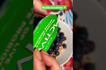 Healthy Breakfast ideas || cereal blueberries yogurt #shorts  #shortsfeed #healthy  #breakfast