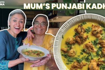 MUMS PUNJABI KADHI | Delicious Punjabi Pakora kadhi | Easy Yogurt Curry | Food with Chetna