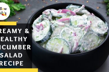 Creamy Cucumber Salad Recipe: Healthy and Delicious Homemade Dish at Its Best