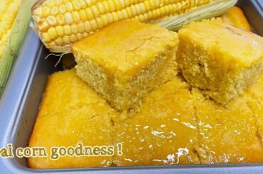 Homemade Corn Bread Recipe with Real Corn and Cornmeal Mix