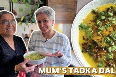 MUMS TADKA DAL | Delicious and Healthy everyday DAL RECIPE | Food with Chetna