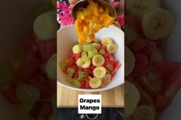 Fruit Salad Recipe Easy&Quick Recipe And Healthy Summar Recipe #shorts #viral #foodie #fruits #salad