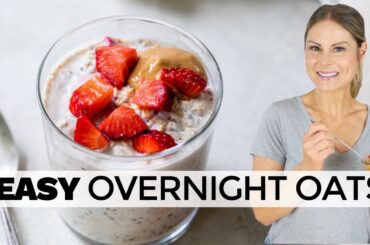 SIMPLE OVERNIGHT OATS RECIPE | healthy breakfast for weight loss and optimal health