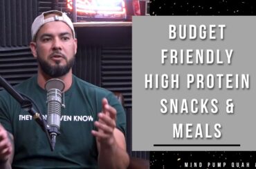 Inexpensive High Protein Snacks & Meals On A Budget