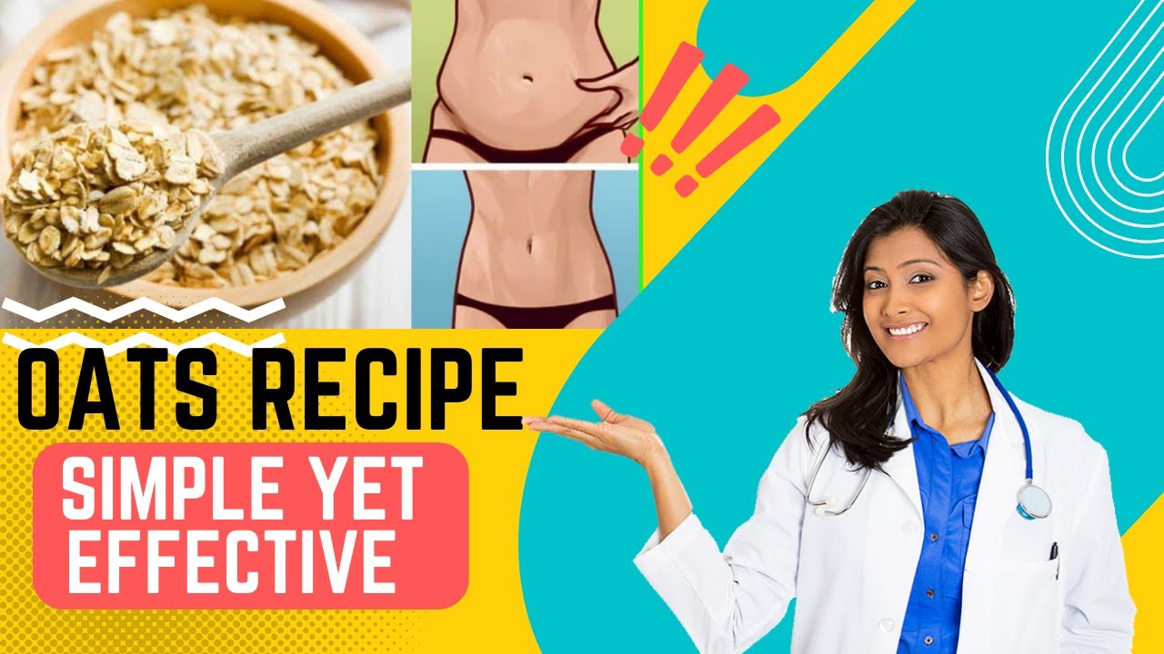 Weight loss Oats recipe – Simple yet effective! Weight loss Oats recipe - Simple yet effective!