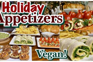 Holiday Snacks & Appetizers // Vegan, Healthy, Gluten Free Options!!