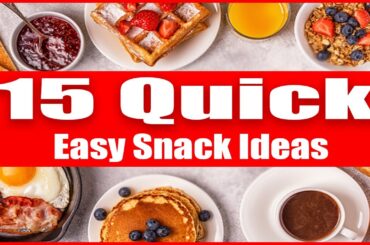 15 Delicious Snack Recipes You Can Make In Minutes || Quick And Healthy Snacks With Amazing Taste