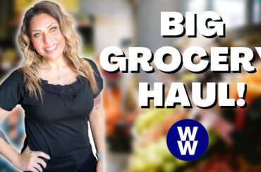 BIG WW GROCERY HAUL FOR WEIGHT LOSS - POINTS INCLUDED - WEIGHT WATCHERS!