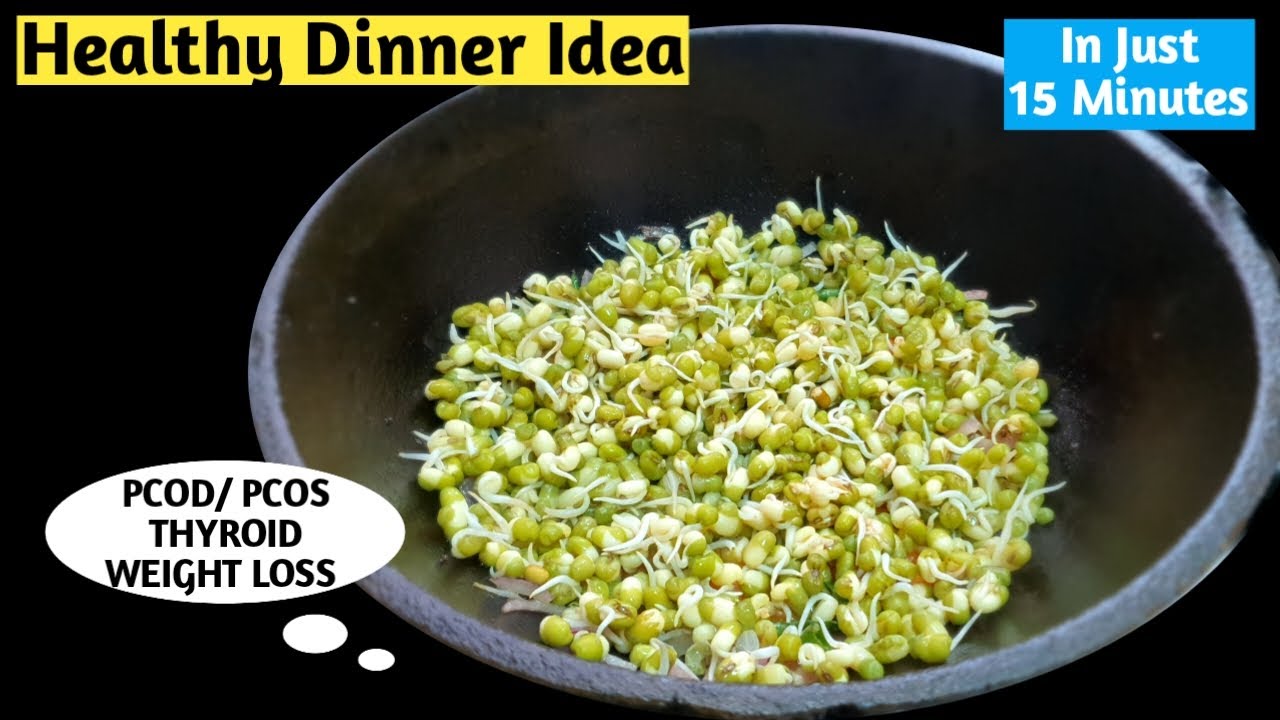 Healthy Dinner Ideas | Weight Loss Diet | High Protein Dinner | Gluten Free | Sprouted Moong Healthy Dinner Ideas | Weight Loss Diet | High Protein Dinner | Gluten Free | Sprouted Moong