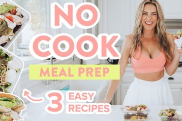NO COOK Meal Prep | Lunch recipes on a budget