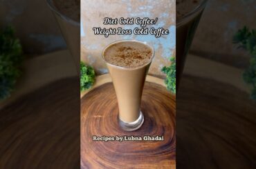 DIET COLD COFFEE | Weight loss cold coffee | Healthy coffee recipe #dietrecipes #vegan #coldcoffee
