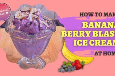 Delicious and Healthy Banana Berry Blast Ice Cream Recipe | Whole Food Plant-Based Dessert