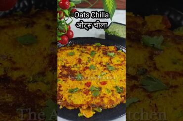 Oats Chilla | Healthy and Nutritious Breakfast #recipe #oats #chilla #breakfast #oatschilla #healthy