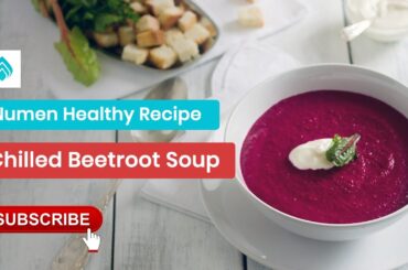 Healthy Beetroot Soup For Good Digestion & Healthy Heart | Numen Healthy Recipes | Heart Health