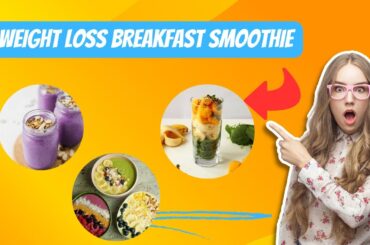 3 High Protein Breakfast Smoothie Recipes | Weight Loss Breakfast Smoothie
