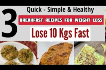 3 Breakfast Recipes For Weight Loss In Winter - Healthy Breakfast Recipes- Lose Weight Fast In Hind