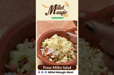Proso Millet Salad Recipe | Healthy Millet Salad | Millet Maagic Meal