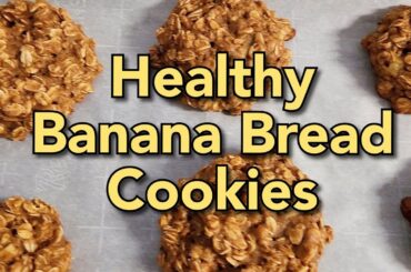 Let's Make: Healthy Banana Bread Cookies!