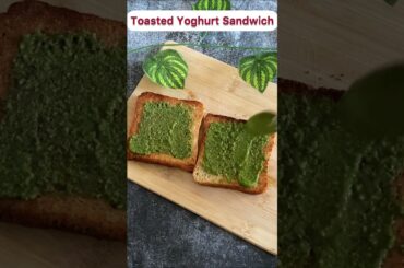 Toasted Yoghurt Sandwich | Toasted Sandwich Recipe | Healthy Toasted Sandwich #sandwich