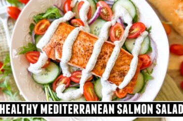 Mediterranean Salmon Salad | HEALTHY & DELICIOUS 15 Minute Recipe
