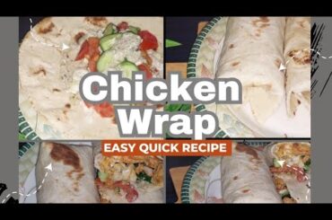 Chicken Wrap Quick And Easy Recipe|Healthy meal Recipe      #food #homemade #chicken