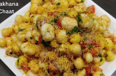 Makhana Chaat - Roasted Makhana Chaat For Weight Loss - Makhana Recipes - Healthy Snack Recipes