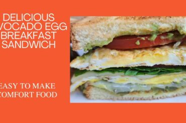 Delicious & Healthy Avocado Egg Breakfast Sandwich