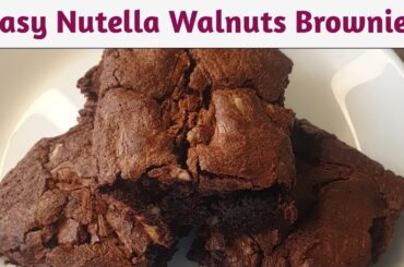 Nutella Walnuts Brownie Recipe | Easy Recipe | Recipes With Nutella | Easy Nutella Walnuts Brownie |