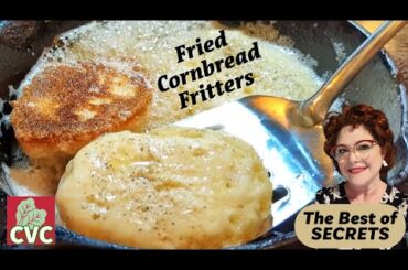 My Secret for Making THE BEST Cornbread Fritters - Good Southern Cooking
