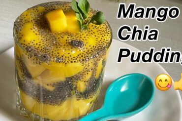 Chia Seed Mango Pudding for Weight Loss-Mango Chia Seed Pudding-Summer Weight Loss Pudding Recipe
