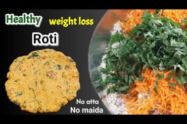 Healthy weight-loss roti recipe | No atta No maida vegetable roti | Millet Roti