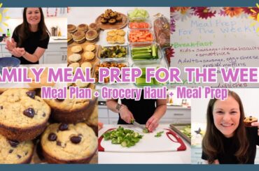 *NEW*  HEALTHY MEAL PREP FOR THE WHOLE FAMILY!  A FULL WEEK OF MEAL PLAN + GROCERY HAUL + MEAL PREP!
