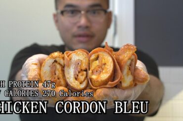 High Protein - Low Calories CHICKEN CORDON BLEU