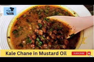 Kale Chane My Mother's Amazing Recipe | Easy Routine recipes | Fresh Daily