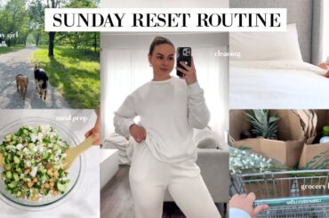 SUNDAY RESET ROUTINE | cleaning, grocery haul, healthy meal prep, self-care + more!