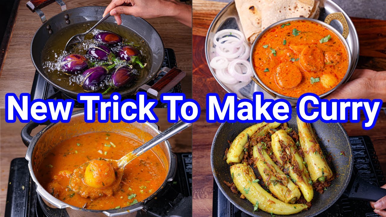 4 New Way Curries for Quick Dinner & Lunch | Simple Gravy & Dry Sabji with New Trick 4 New Way Curries for Quick Dinner & Lunch | Simple Gravy & Dry Sabji with New Trick
