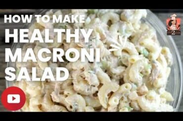 Quick Macaroni salad By LOOK2COOK Healthy salad recipe Quick Healthy & Macaroni salad By LOOK2COOK