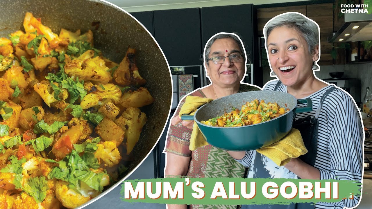 MUMS ALU GOBHI RECIPE | The MOST requested recipe is here | Healthy Vegan dish | Food with Chetna MUMS ALU GOBHI RECIPE | The MOST requested recipe is here | Healthy Vegan dish | Food with Chetna