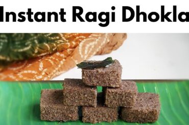 Instant Ragi Dhokla | how to make ragi dhokla | millet recipes | healthy recipes