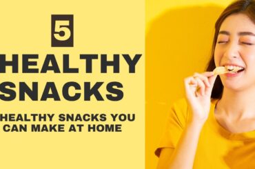 "Healthy Eating Made Easy: 5 healthy snacks you can make at home." @TheHealthSalon