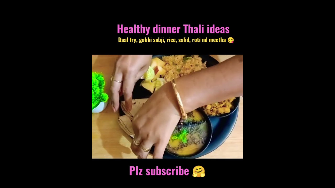 Healthy dinner Thali ideas,#shorts ,#desifood ,#healthydinnerrecipe, #foodshorts, #desithali Healthy dinner Thali ideas,#shorts ,#desifood ,#healthydinnerrecipe, #foodshorts, #desithali